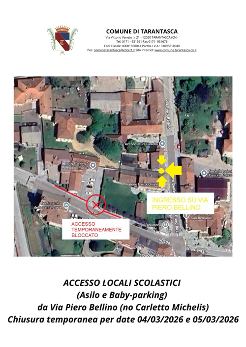 Accesso Scuola Materna e Baby Parking da via Piero Bellino per i giorno 04/03/2026 e 05/03/2026.